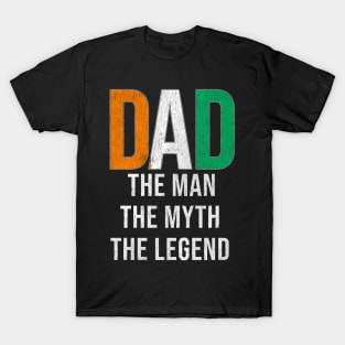 Ivorian Dad The Man The Myth The Legend - Gift for Ivorian Dad With Roots From Ivorian T-Shirt